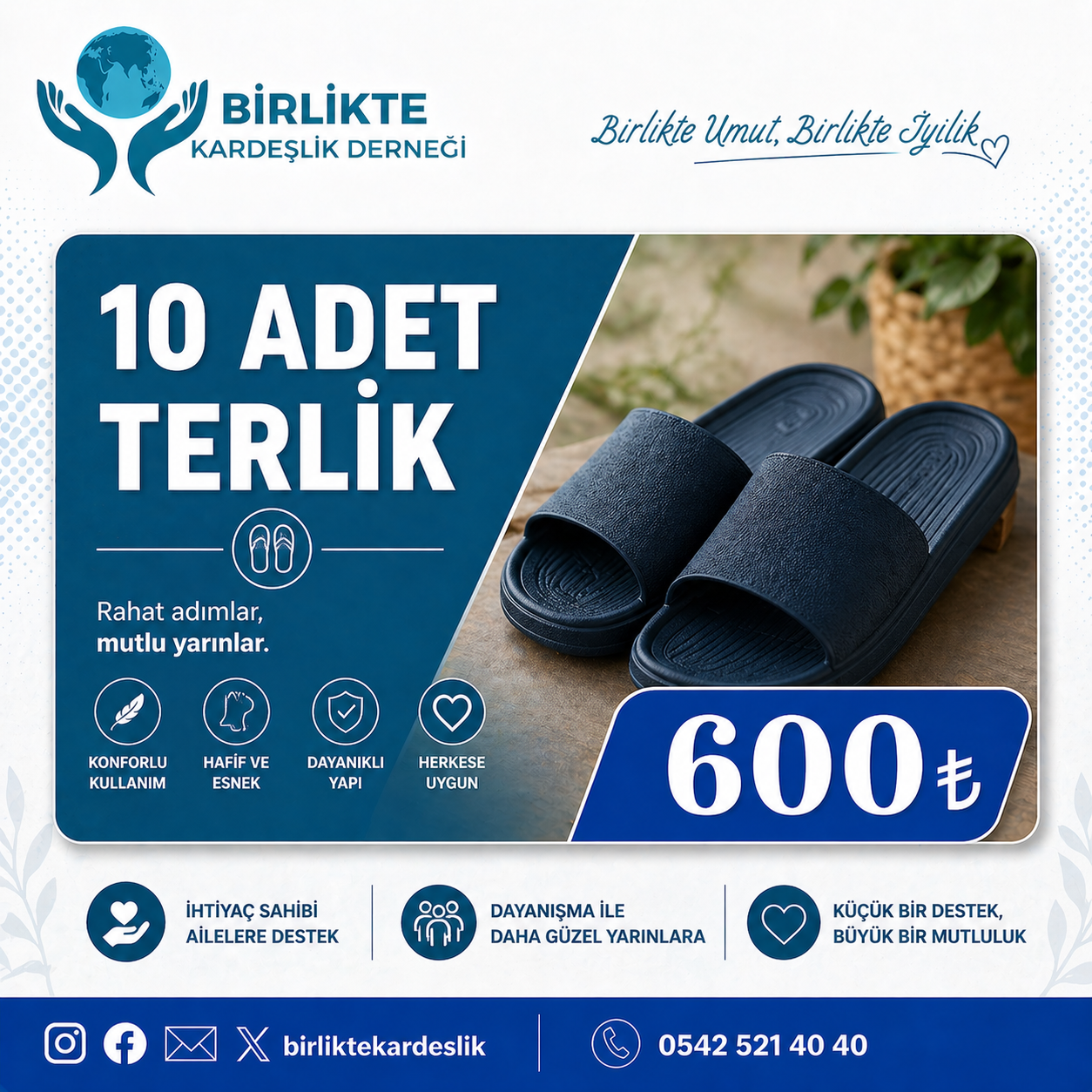 Her Adımda Yanlarındayız – Terlik Bağış Kampanyası